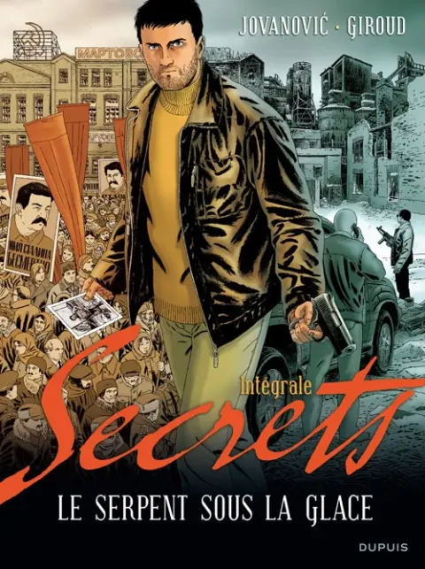 Secrets - Le serpent sous la glace Intégrale