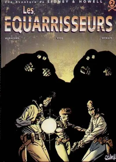 Sidney & Howell Tome 2 Les équarrisseurs