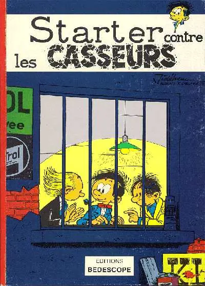 Starter Tome 3 Starter contre les casseurs