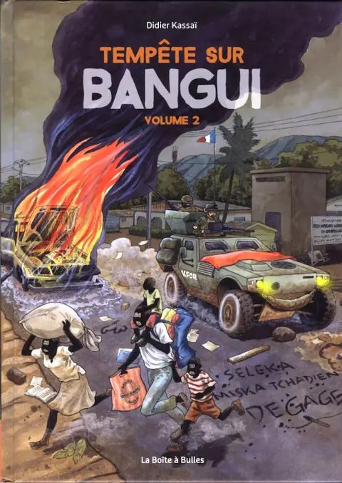 Tempête sur Bangui Tome 2 Tempête sur Bangui - Volume 2