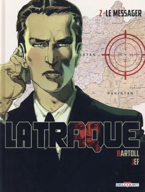 La traque Tome 2 Le messager