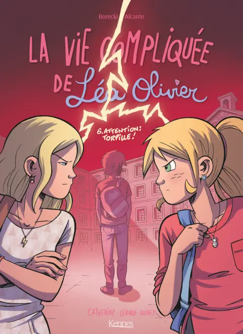 La Vie compliquée de Léa Olivier Tome 6 Attention : torpille !