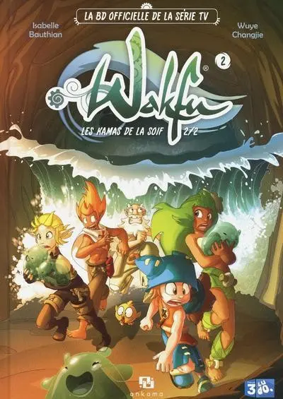 Wakfu (série TV) Tome 2 Les Kamas de la soif 2/2
