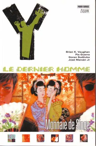 Y le dernier homme Tome 8 Monnaie de singe