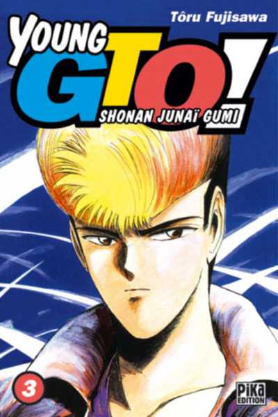 Couverture de l'album Young GTO - Shonan Junaï Gumi 3