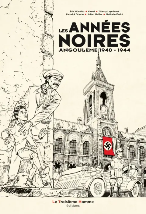 Couverture de l'album Les Années noires Angoulême 1940 - 1944