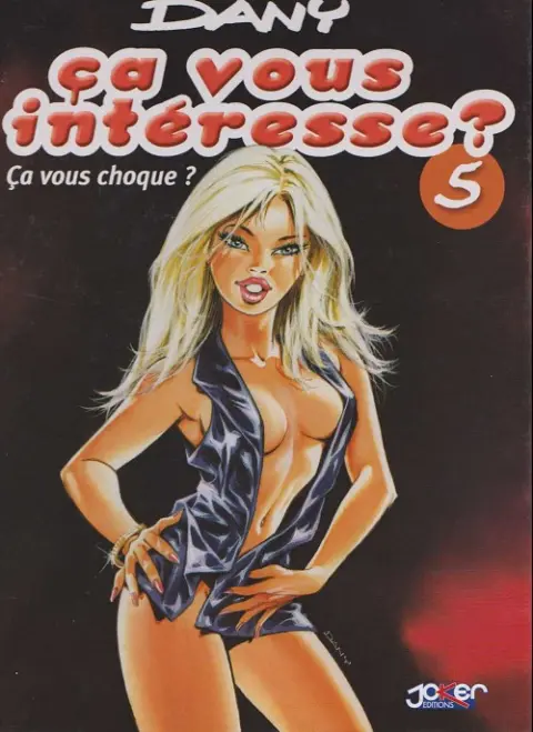 Couverture de l'album Ça vous intéresse ? Tome 5 Ça vous choque ?