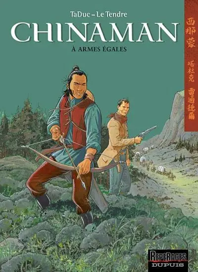 Chinaman Tome 2 À Armes Égales