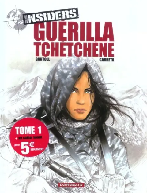Couverture de l'album Insiders Tome 1 Guérilla Tchétchène