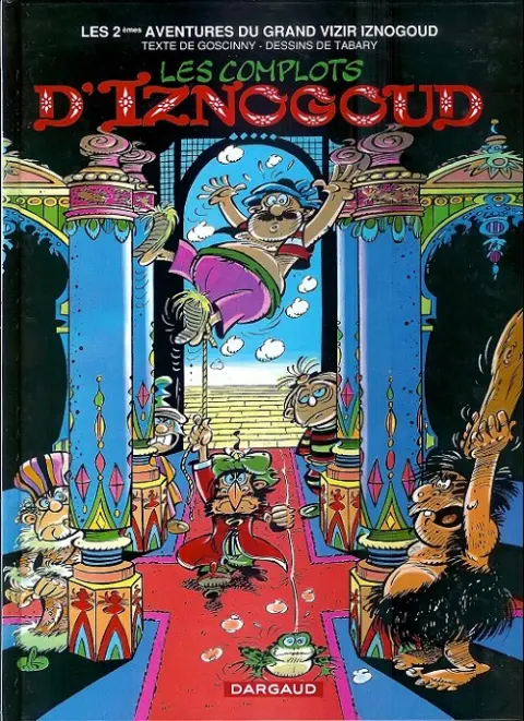 Couverture de l'album Iznogoud Tome 2 Les complots d'Iznogoud