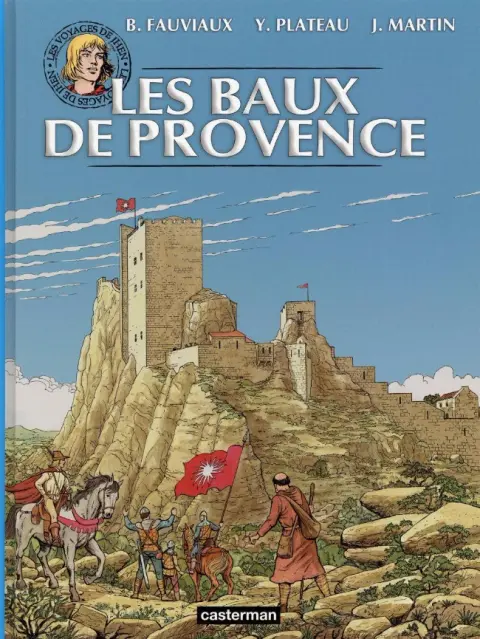 Les voyages de Jhen Tome 1 Les Baux de Provence