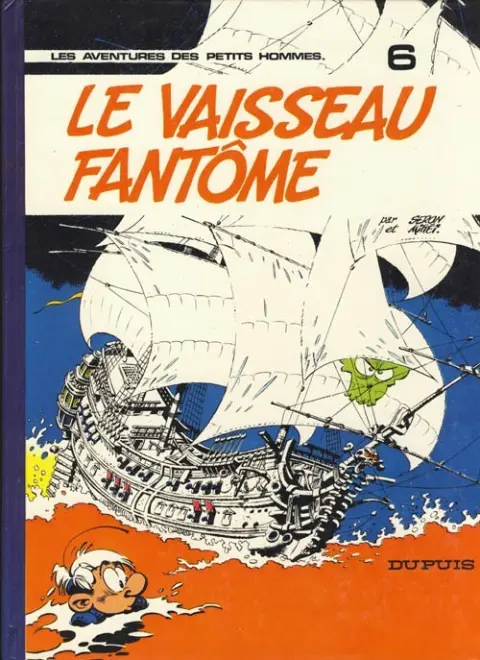Couverture de l'album Les Petits hommes Tome 6 Le vaisseau fantôme