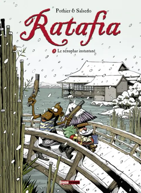 Couverture de l'album Ratafia Tome 5 Le nénuphar instantané