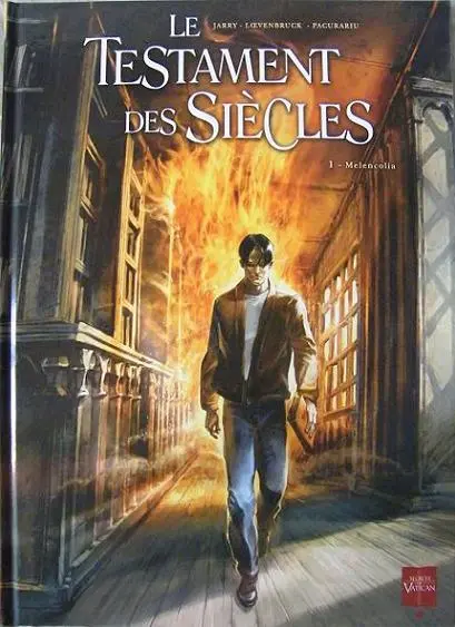 Le Testament des siècles Tome 1 Melencolia