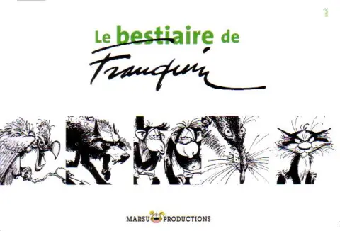 Le bestiaire de Franquin Tome 1