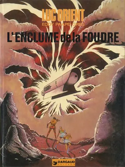 Luc Orient Tome 13 L'enclume de la foudre