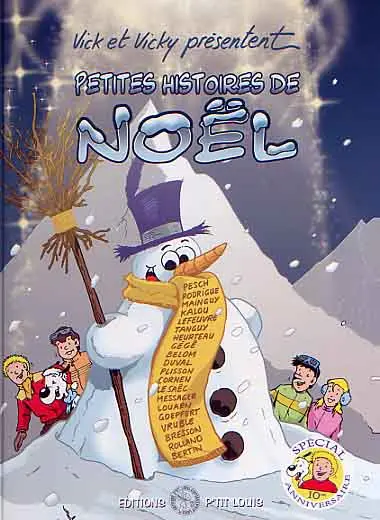 Les aventures de Vick et Vicky Vick et Vicky présentent... Petites histoires de Noël
