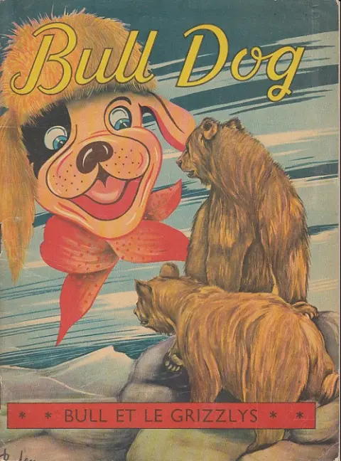 Bull Dog Tome 12 Bull et le grizzlys