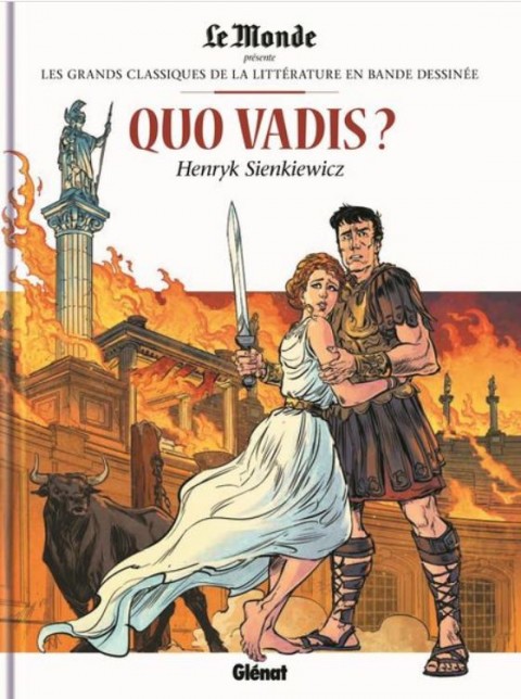Les Grands Classiques de la littérature en bande dessinée Tome 30 Quo Vadis ?
