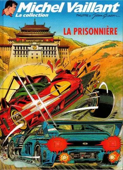 Michel Vaillant La Collection Tome 59 La prisonnière