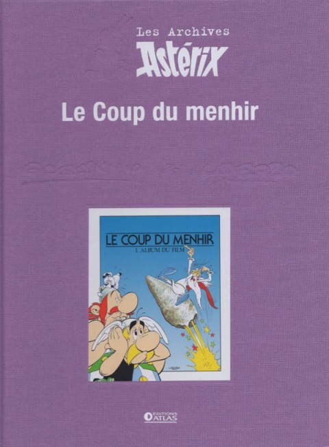Les Archives Asterix Tome 39 Le Coup du menhir