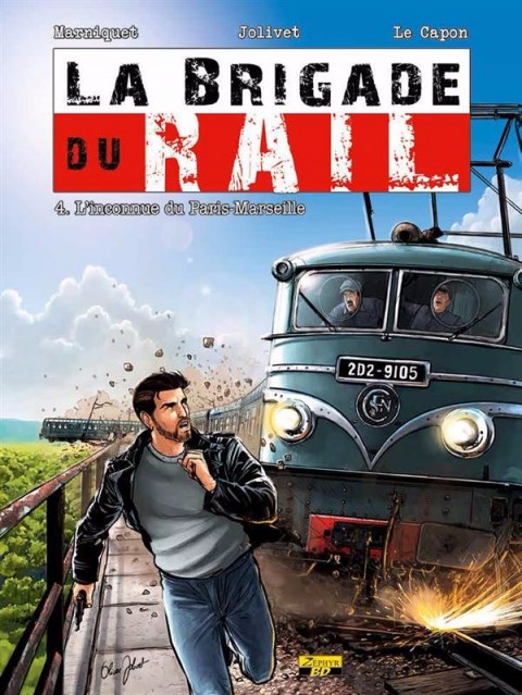 Couverture de l'album La Brigade du rail Tome 4 L'inconnue du Paris-Marseille