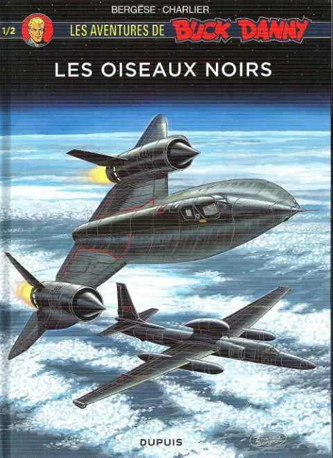 Buck Danny One-Shot Les oiseaux noirs Tome 1/2