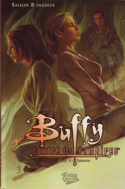 Couverture de l'album Buffy contre les vampires - Saison 08 Tome 6 Retraite