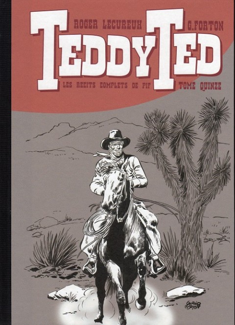Couverture de l'album Teddy Ted Les récits complets de Pif Tome Quinze