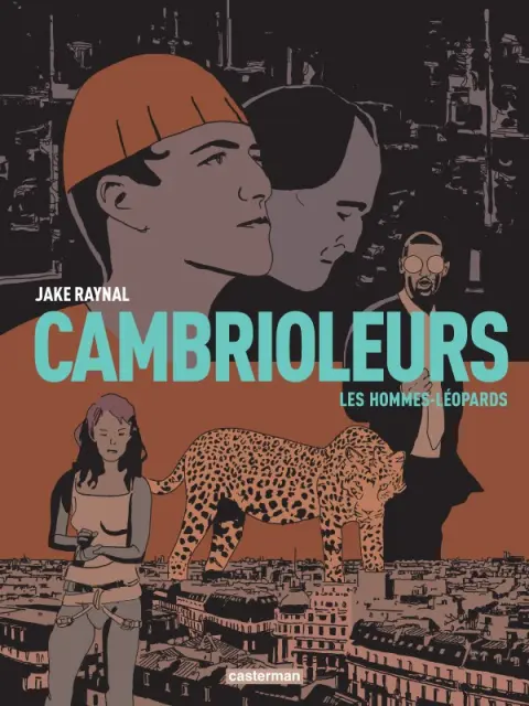 Cambrioleurs Tome 2 Les Hommes-léopards