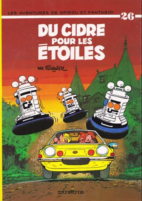 Couverture de l'album Spirou et Fantasio Tome 26 Du cidre pour les étoiles
