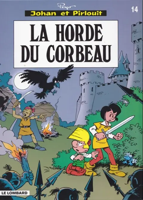 Couverture de l'album Johan et Pirlouit Tome 14 La horde du corbeau