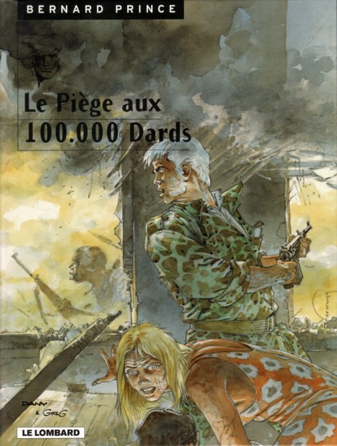 Couverture de l'album Bernard Prince Tome 14 Le Piège aux 100.000 Dards