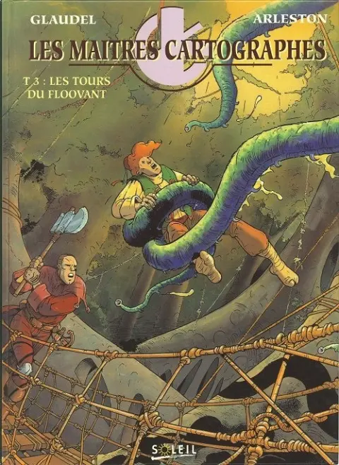 Couverture de l'album Les Maîtres cartographes Tome 3 Les tours du floovant