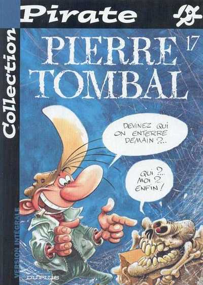 Couverture de l'album Pierre Tombal Tome 17 Devinez qui on enterre demain ?...