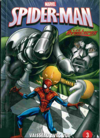 Couverture de l'album Spider-Man - Les Aventures 3 Vaisseau avec vue