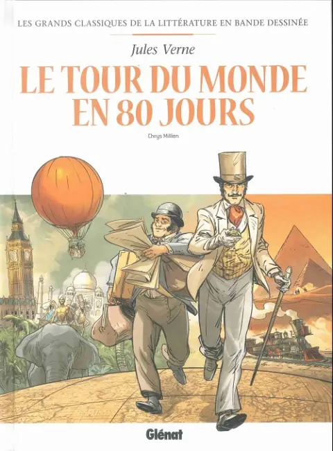 Couverture de l'album Les Grands Classiques de la littérature en bande dessinée Tome 1 Le tour du monde en 80 jours