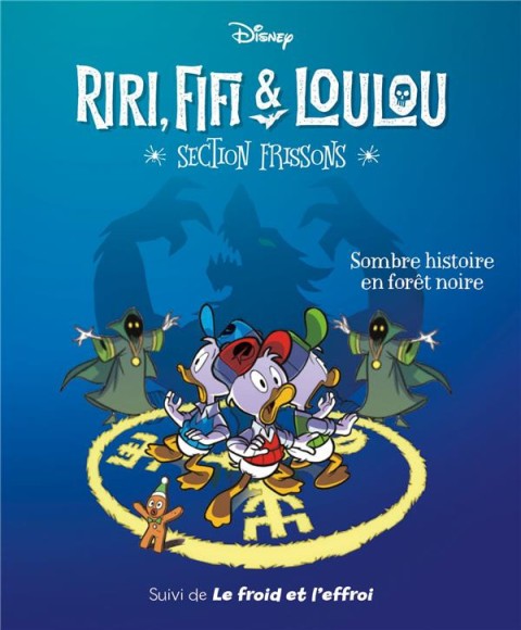 Couverture de l'album Riri, Fifi & Loulou : Section frissons 2 Sombre histoire en forêt noire