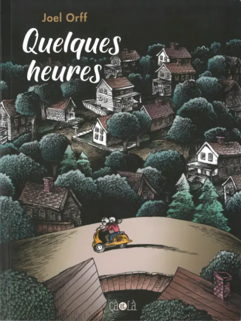 Quelques heures
