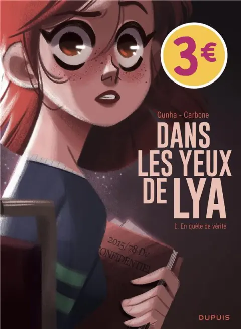 Dans les yeux de Lya Tome 1 En quête de vérité