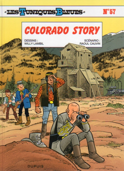 Couverture de l'album Les Tuniques Bleues Tome 57 Colorado story