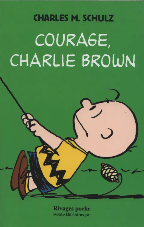 Couverture de l'album Peanuts Tome 3 Courage, Charlie Brown