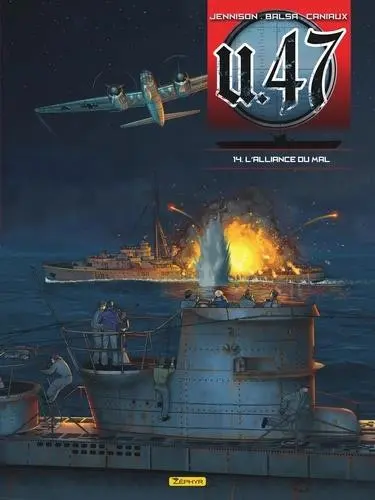 U.47 Tome 14 L'Alliance du mal