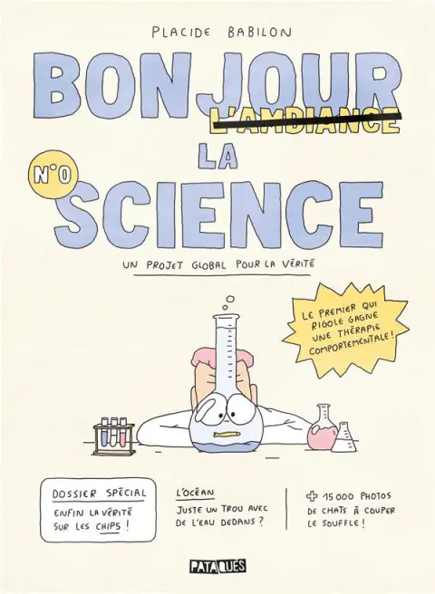 Bonjour la science Un projet global pour la vérité