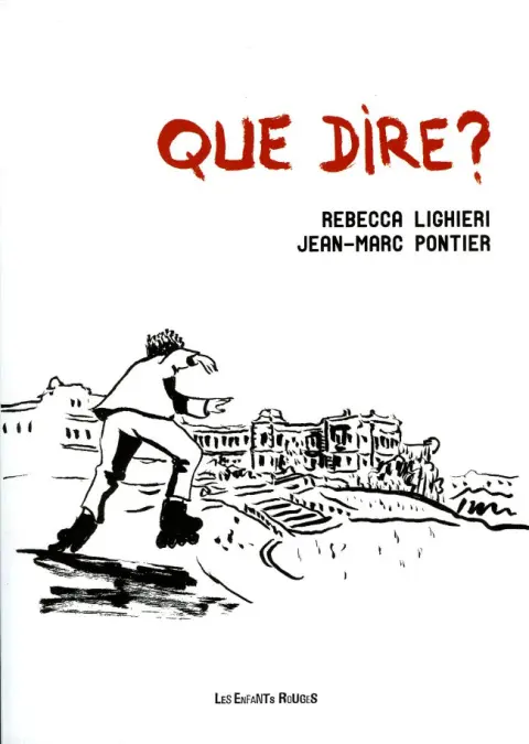Que dire ?