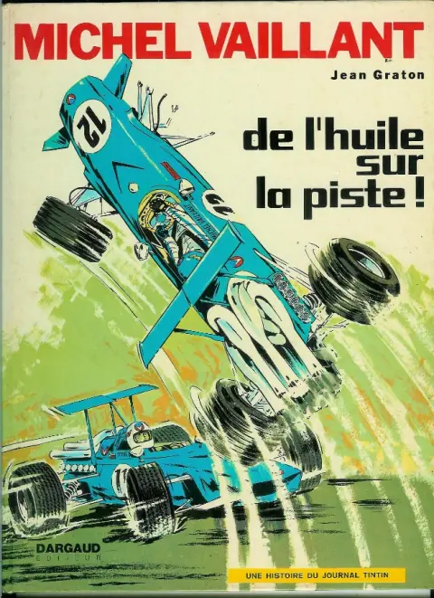 Couverture de l'album Michel Vaillant Tome 18 De l'huile sur la piste !