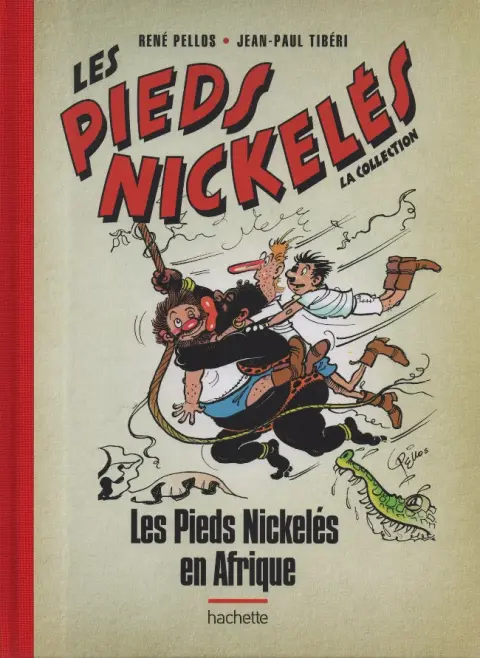 Les Pieds Nickelés - La collection Tome 108 Les Pieds Nickelés en Afrique