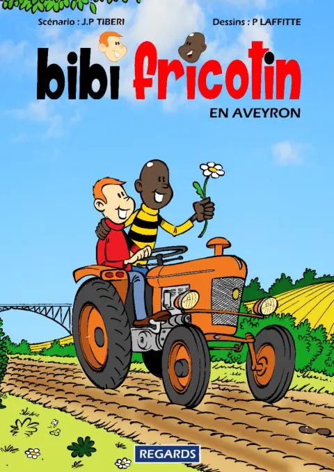 Couverture de l'album Bibi Fricotin Tome 1 Bibi Fricotin en Aveyron