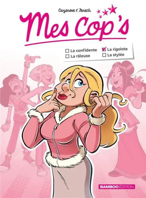 Mes cop's La rigolote
