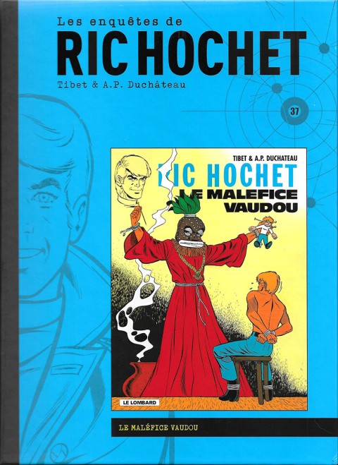 Couverture de l'album Les enquêtes de Ric Hochet Tome 37 Le maléfice vaudou